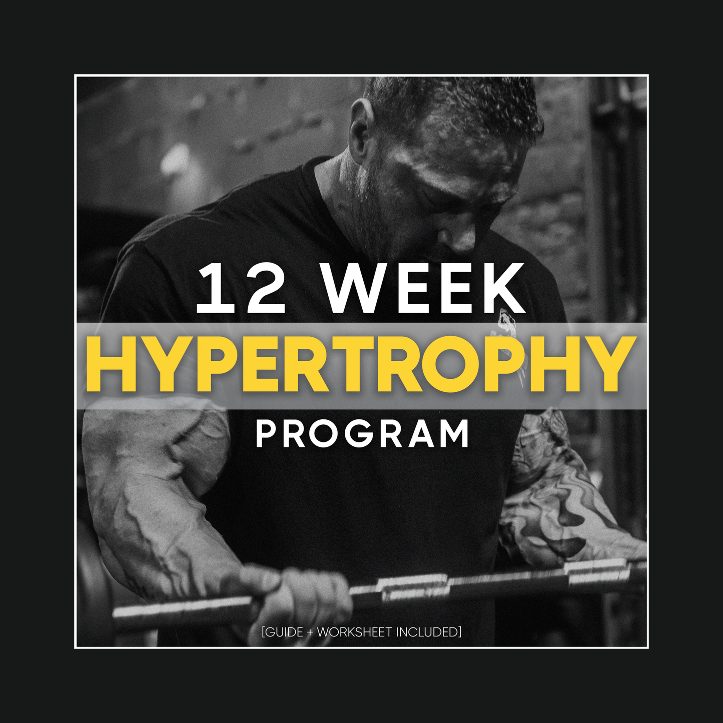 12-Week Hypertrophy Program – Build Muscle, Get Strong, and Unlock Your Best Self